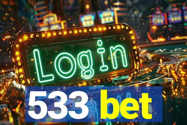 533 bet